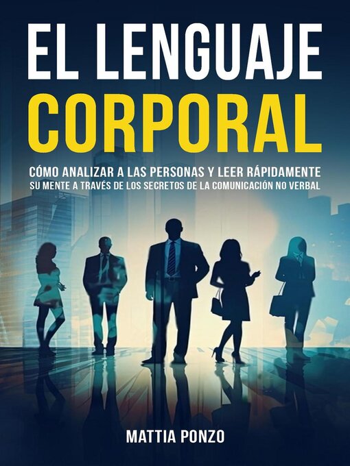 Title details for El Lenguaje Corporal by Mattia Ponzo - Available
